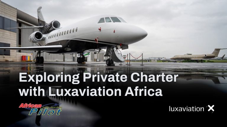 Exploring Private Charter with Luxaviation Africa