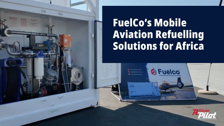FuelCo’s Mobile Aviation Refuelling Solutions for Africa