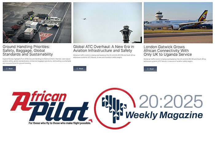 African Pilot Weekly Magazine 20:2025