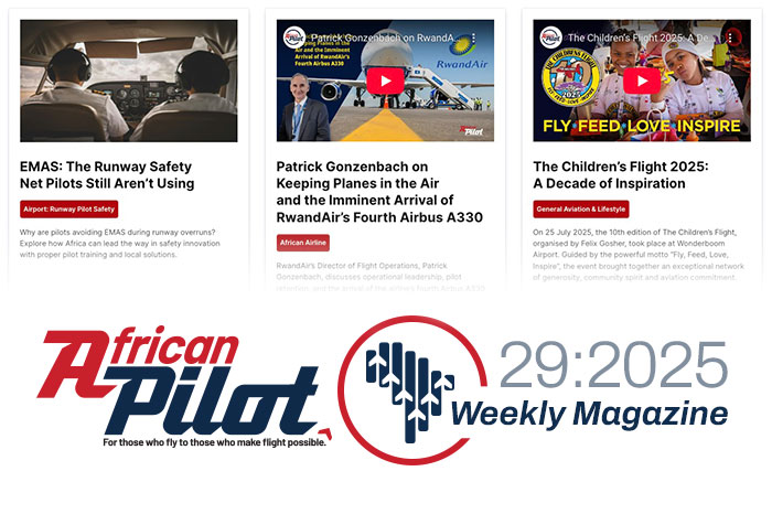 African Pilot Weekly Magazine 29:2025