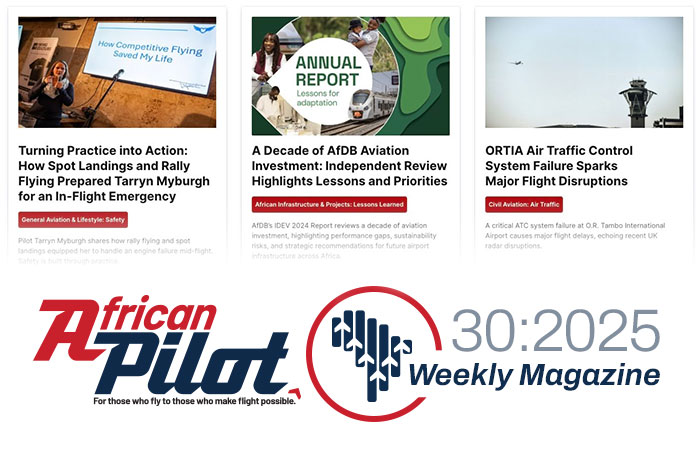 African Pilot Weekly Magazine 30:2025