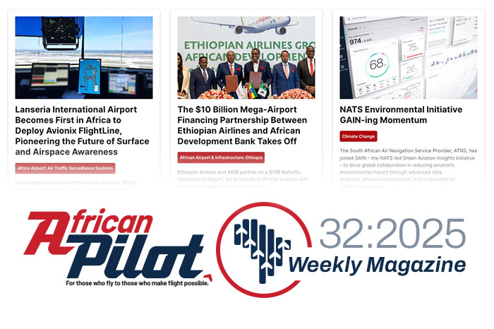 African Pilot Weekly Magazine 32:2025