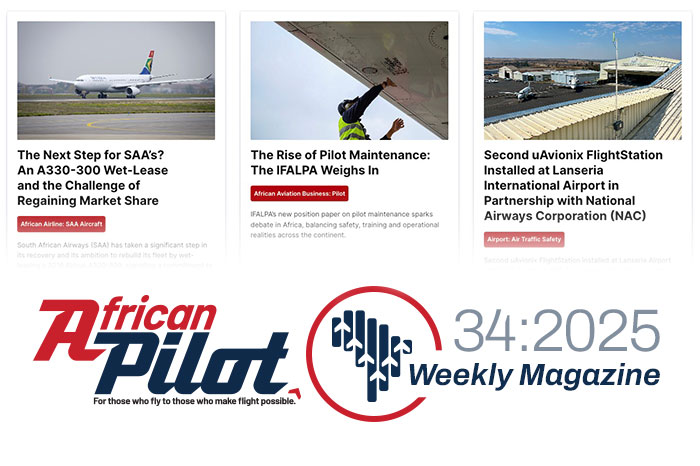African Pilot Weekly Magazine 34:2025