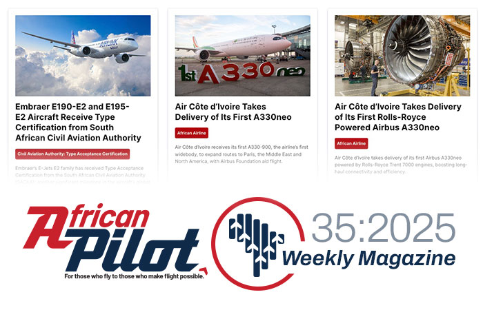 African Pilot Weekly Magazine 35:2025