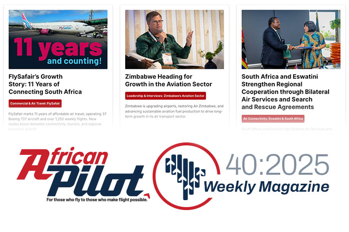 African Pilot Weekly Magazine 40:2025