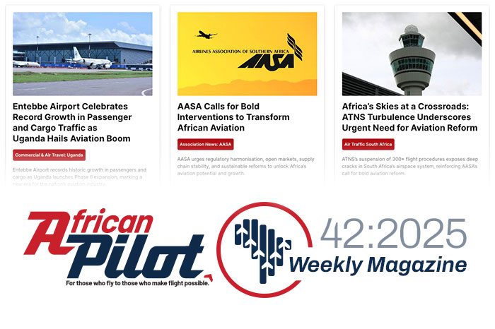 African Pilot Weekly Magazine 42:2025