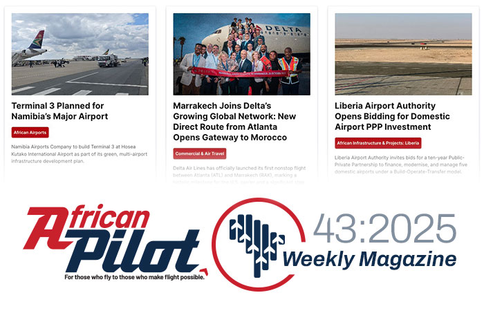 African Pilot Weekly Magazine 43:2025
