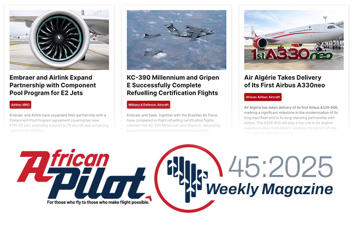 African Pilot Weekly Magazine 45:2025