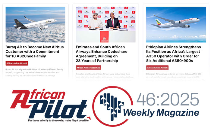 African Pilot Weekly Magazine 46:2025