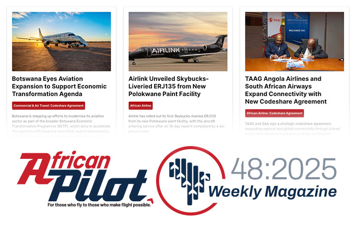 African Pilot Weekly Magazine 48:2025